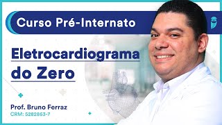 Eletrocardiograma do Zero  Aula de Cardiologia  Curso PréInternato [upl. by Brandy166]