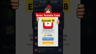 Bums Youtube Code Episode 18 bumsyoutubecode bumsvideocode [upl. by Anor378]