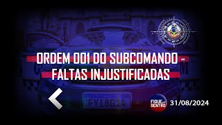 Ordem 001 do Subcomando  Faltas Injustificadas  Fique por Dentro 31082024  SindGuardasSP [upl. by Sage]