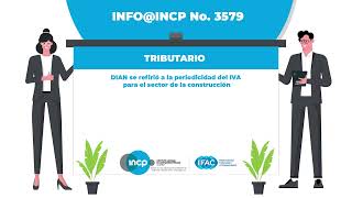 DIAN se refirió a la declaración del IVA en un periodo distinto al obligado INFOINCP No 3580 [upl. by Rexford]