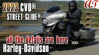 2023 HarleyDavidson CVO™ STREET GLIDE®  SPECS COLORS PRICES FEATURES and BENEFITS  AampT Design [upl. by Notnroht]