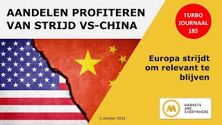 Aandelen profiteren van strijd tussen de VS en China  185 Turbo Journaal [upl. by Keheley363]