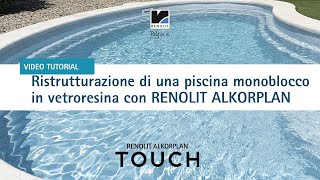 Tutorial ristrutturazione di una piscina prefabbricata monoblocco in vetroresina [upl. by Endys575]