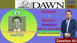 Dawn Newspaper EditorialsOpinion analysis 10thAugust2024 Summary Current affairscsspmsppsc [upl. by Nocaed]