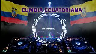 CUMBIA ECUATORIANA [upl. by Eletnahs]