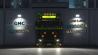 ETS2 1485  GMC Logistics  EuroAsia Map Combo  09112023 [upl. by Monson]