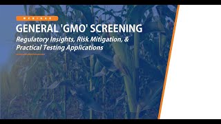 General GMO Screening [upl. by Maximo]