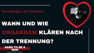 nocontact  Organisatorisches nach der Trennung Wann und wie regelt man das [upl. by Danae]