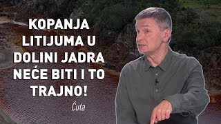 KOPANJA LITIJUMA U DOLINI JADRA NEĆE BITI I TO TRAJNO [upl. by Raymond576]