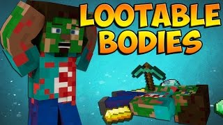 Minecraft Mods Lootable Bodies Mod  No More Losing Items Minecraft Mod Showcase [upl. by Boar]