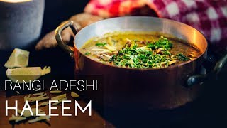 Haleem I Bangladeshi Style [upl. by Eelatsyrc378]