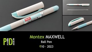 Montex MAXWELL Ball Pen an INR 10 Pen  611 [upl. by Anurb668]