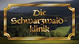 Die Schwarzwaldklinik s01e10 Die Mutprobe [upl. by Lhok252]