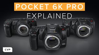 Blackmagic Pocket 6K Pro  Explained [upl. by Nayek]