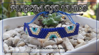 PULSERA OJO TURCO con Miyuki Delica OJO DE FATIMA EL REAL PASO A PASO [upl. by Assadah]