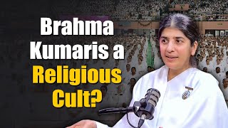 Brahma Kumaris Cult or Spiritual Movement [upl. by Nahtanohj]