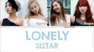 SISTAR  LONELY Color Coded Lyrics HanRomEng [upl. by Nosyaj351]