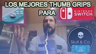 Los MEJORES THUMB GRIPS para NINTENDO SWITCH [upl. by Aileduab702]