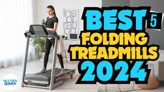 ✅Best Folding Treadmills 2024 ✅ Only 5 Worth Considering [upl. by Bois975]