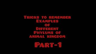 Tricks to remember Example of different phylums animal kingdom📝part1 [upl. by Atile]