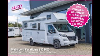 WEINSBERG CaraHome 650 MEG 2023 mit Längsbett  Alco Wohnmobile [upl. by Duster]