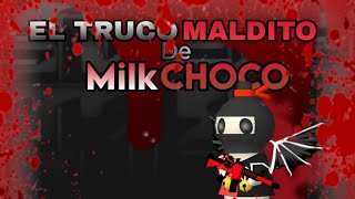 El Truco Maldito de MilkChoco Creppypasta  POLAR GAM1NG [upl. by Peednus]