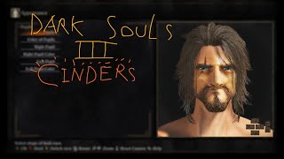 Dark Souls III Cinders Mod [upl. by Itisahc]