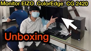 Unboxing Monitor EIZO ColorEdge CG2420 from Singapore New  GiMaNa Official [upl. by Adara]