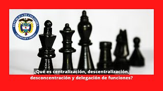 🙏 ¿Qué es la centralización y la descentralización  Concepto características y ejemplos 🙏 [upl. by Kronick]