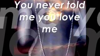 You Never Told Me You Love Me Gabriel  Lyrics [upl. by Andriana159]