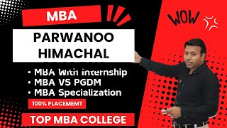 BEST MBA COLLEGE IN PARWANOO  TOP MBA COLLEGE INPARWANOOHIMACHAL PRADESH  ADMISSION  FEE [upl. by Kirrad]