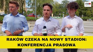 Częstochowa Nowy stadion dla Rakowa Młoda Polska o sytuacji w Częstochowie [upl. by Cartan]