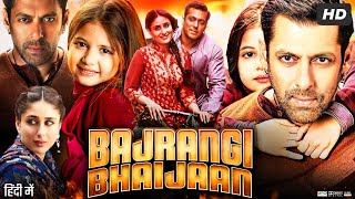 Bajrangi Bhaijaan Full Movie Review amp Facts  Salman Khan  Kareena Kapoor Khan  Harshaali Malhotra [upl. by Eecyaj842]