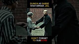 Duniya Ki Sabse Khatarnak Jail youtubeshorts movieexplainedinhindi [upl. by Odnumyar408]