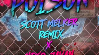 Bell Biv Devoe  Poison Scott Melker amp Niko Javan Remix [upl. by Russian]