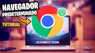 Google Chrome como tu navegador predeterminado [upl. by Aiek290]