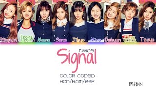 TWICE 트와이스  Signal Sub Español  Color Coded HANROMESP [upl. by Luy]