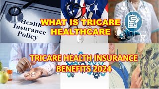 TRICARE Health Insurance Policy Benefits 2024  Military Health Insurance Coverage in Details [upl. by Teagan]