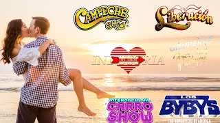 Campeche Show Los Bybys  Internacional Carro Show Industria Del Amor Liberacion Mix Romanticas [upl. by Fanchette629]