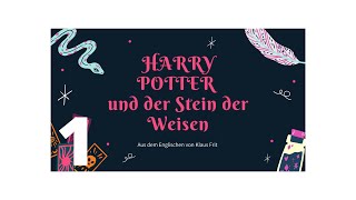 Harry Potter und der Stein der Weisen Hörbuch mit Lyrics аудиокнига на немецком Гарри Поттер [upl. by Tips]