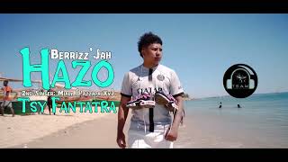 BerrizzJah  HAZO TSY FANTATRA Madaghost Production  Nouveauté Clip Gasy 2024 [upl. by Aihpos]