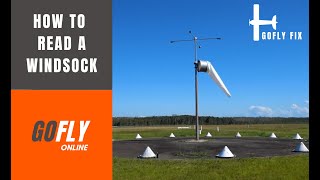 How to read a windsock  GoFly Fix [upl. by Kohsa]