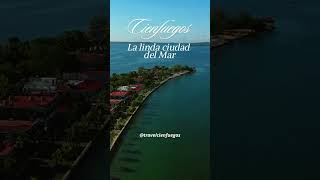 Cienfuegos La Linda Ciudad del Mar cuba ministeriodeturismocuba conocecuba [upl. by Naltiak]