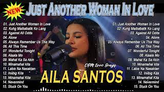 New AILA SANTOS  Aila Santos Nonstop Cover Songs 2023 [upl. by Noneek520]