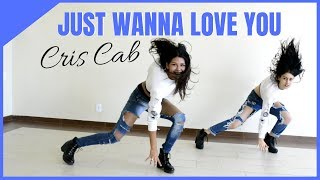 Cris Cab JUST WANNA LOVE YOU dance by MAJORIS [upl. by Aniluj]