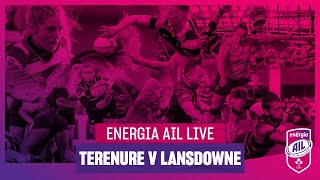 Energia AIL Live Terenure v Lansdowne [upl. by Naejarual]