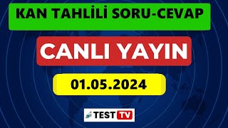 TAHLİL SONUCU YORUMLAMA CANLI YAYIN   01052024  UzmDrKemal ASLAN [upl. by Aletta]