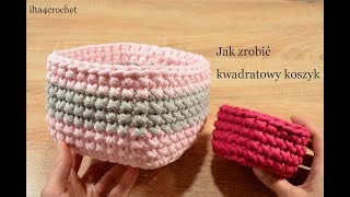 Jak zrobić szydełkiem kwadratowy koszyk ze sznurka  tutorial  ilta4crochet [upl. by Conal]