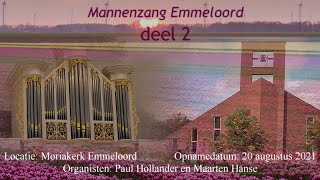 Mannenzang Emmeloord deel 2 Psalmen en Gezangen [upl. by Einnoj]