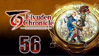 Lets Play Eiyuden Chronicle Hundred Heroes PC  So Thats ALL The Warriors Right 56 [upl. by Naimerej698]